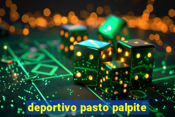 deportivo pasto palpite